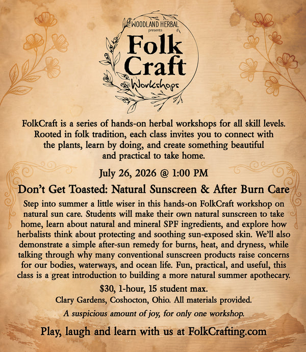 FolkCraft Workshop - Don’t Get Toasted: Make Natural Sunscreen & After Burn Care (July 26)