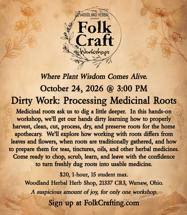 FolkCraft Workshop - Dirty Work: Processing Medicinal Roots (October 24)