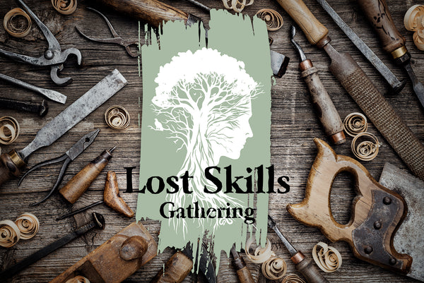 Lost Skills Gathering - Festival Tickets